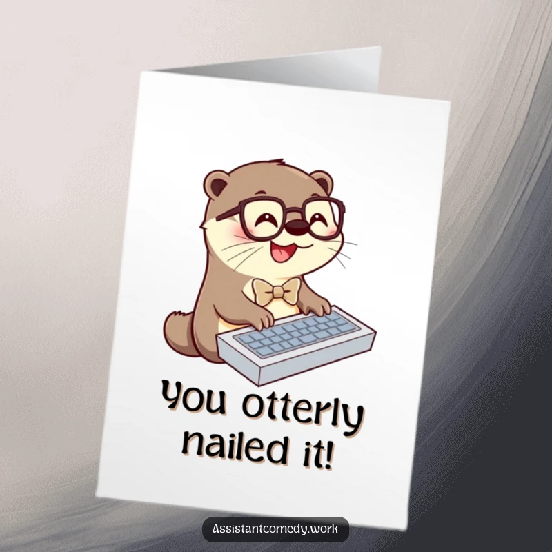 Funny Free Printable Congratulations Card: Adorable otter in bowtie and glasses typing, celebrating your big win.
